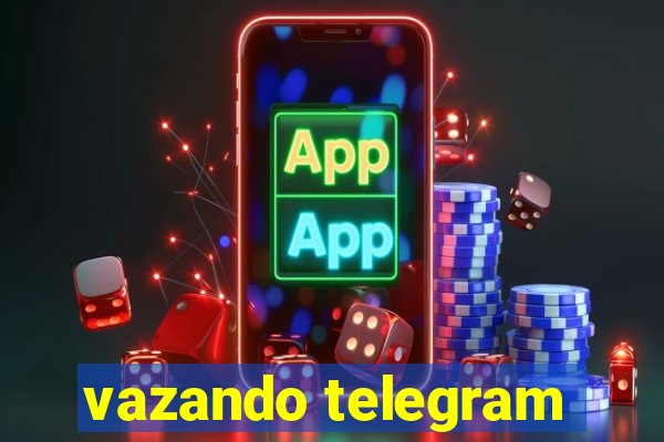 vazando telegram